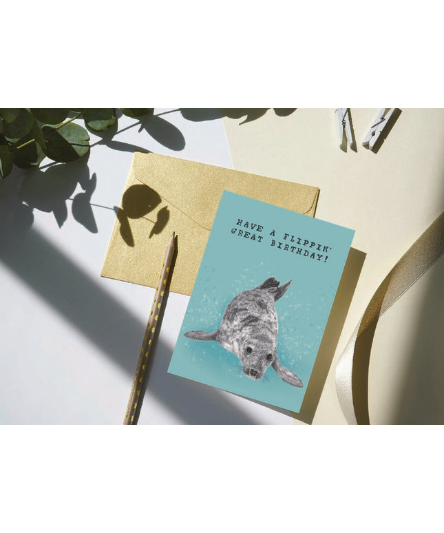 'Have a flippin' great birthday' Cute Seal Birthday Card image 0